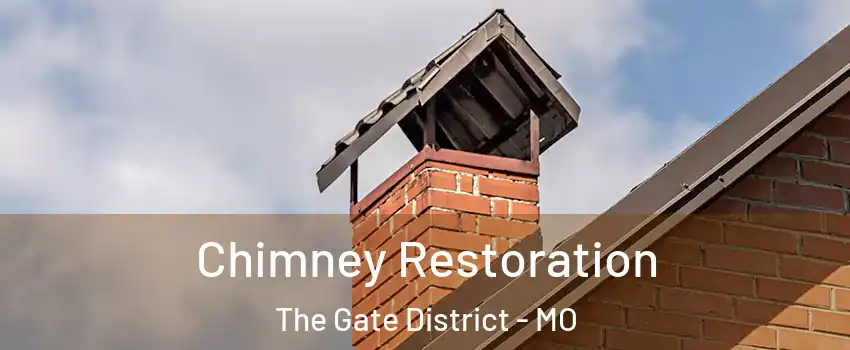 Chimney Restoration The Gate District - MO