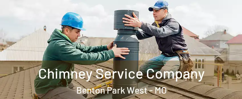 Chimney Service Company Benton Park West - MO