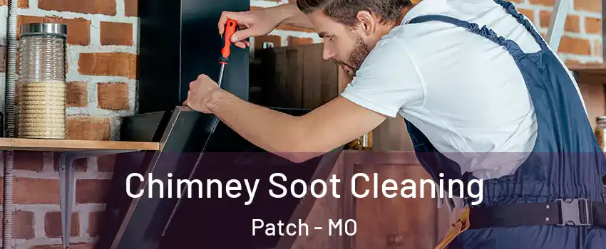 Chimney Soot Cleaning Patch - MO