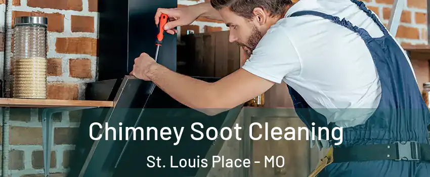 Chimney Soot Cleaning St. Louis Place - MO