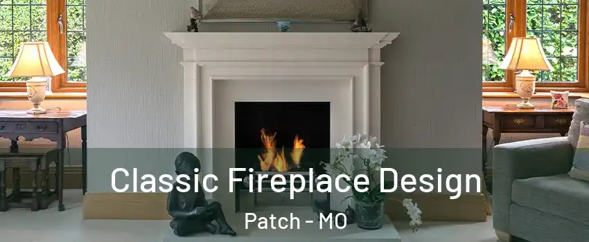 Classic Fireplace Design Patch - MO