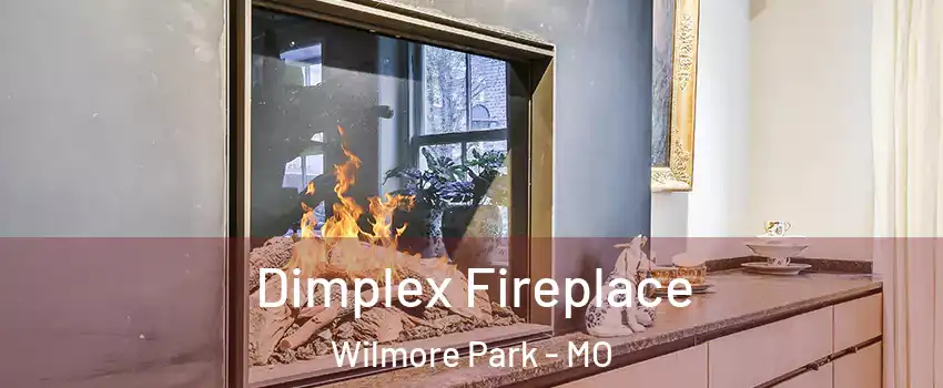 Dimplex Fireplace Wilmore Park - MO