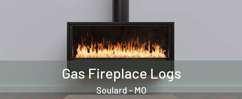 Gas Fireplace Logs Soulard - MO