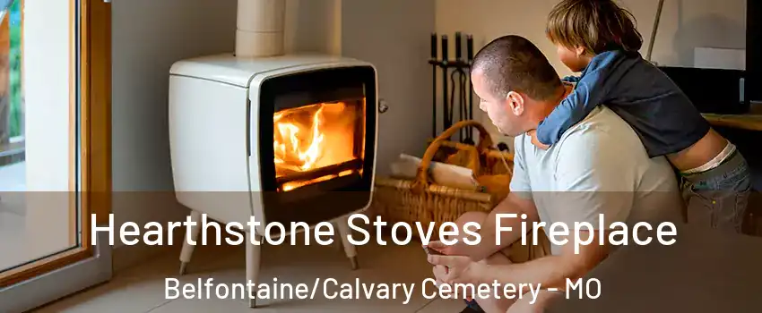 Hearthstone Stoves Fireplace Belfontaine/Calvary Cemetery - MO