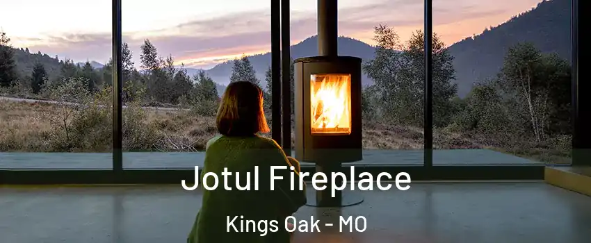 Jotul Fireplace Kings Oak - MO