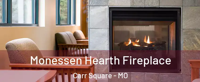 Monessen Hearth Fireplace Carr Square - MO