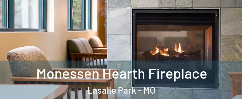 Monessen Hearth Fireplace Lasalle Park - MO