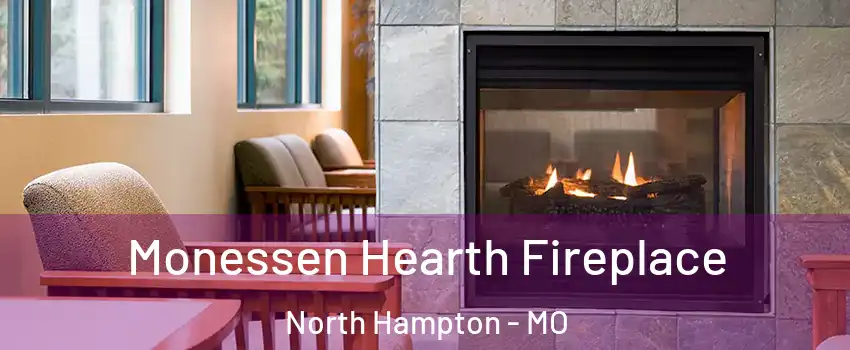 Monessen Hearth Fireplace North Hampton - MO