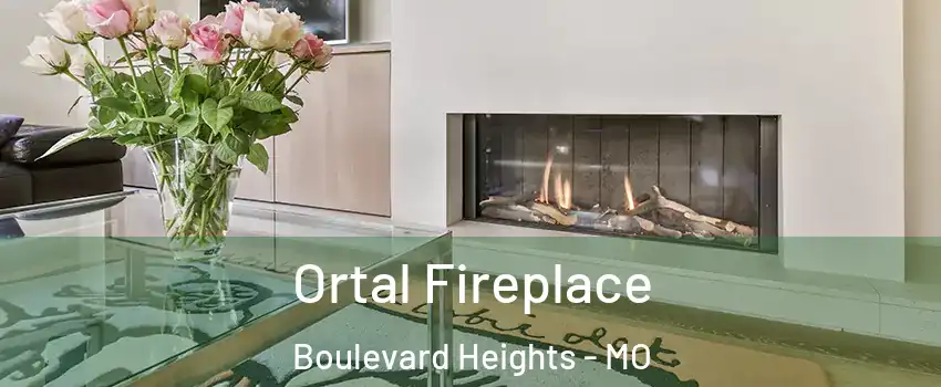 Ortal Fireplace Boulevard Heights - MO