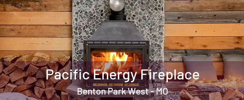 Pacific Energy Fireplace Benton Park West - MO