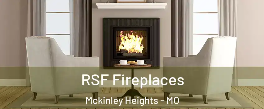 RSF Fireplaces Mckinley Heights - MO