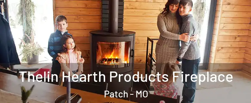 Thelin Hearth Products Fireplace Patch - MO